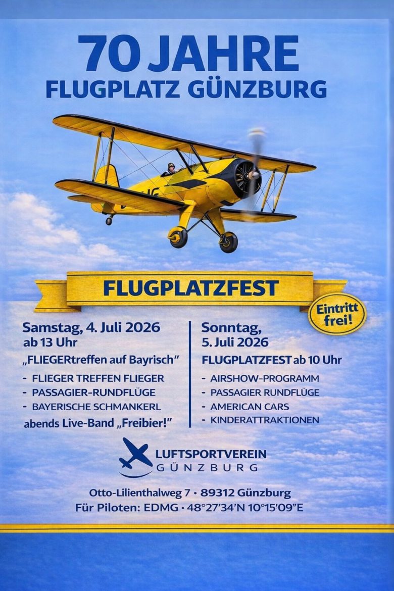 Flugplatzfest Günzburg - 70 Jahre Flugplatz Günzburg